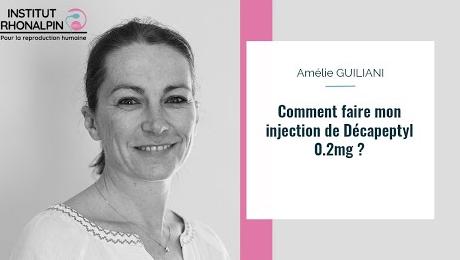 Comment faire une injection de Décapeptyl 0.2 mg (2 ampoules) ?